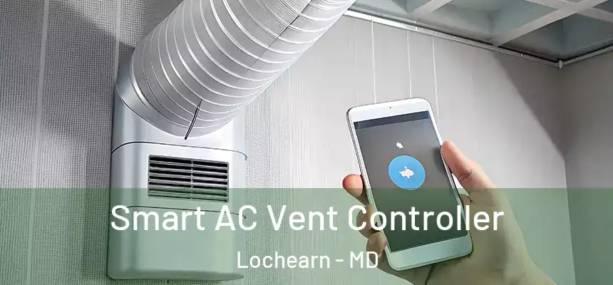  Smart AC Vent Controller Lochearn - MD